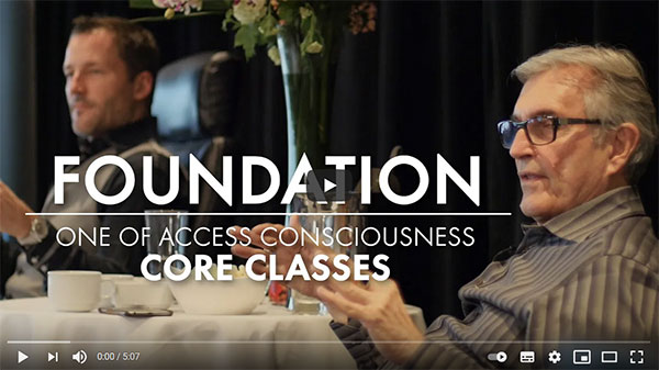 Foundation Access Consciousness Core Class CC BY 2.0 Carolina Buerger 2022 01 01